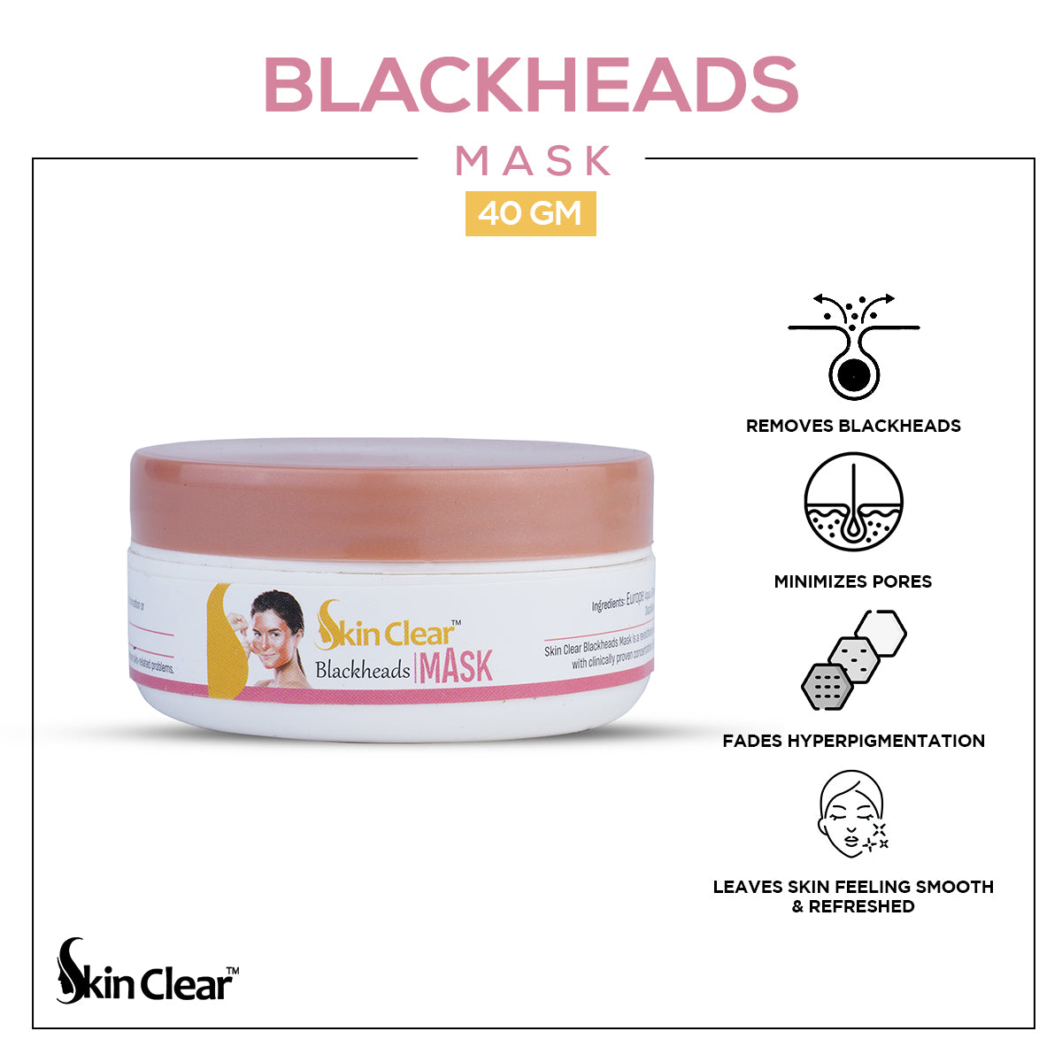 Skin Clear - Whitening Blackhead Mask - 40gm