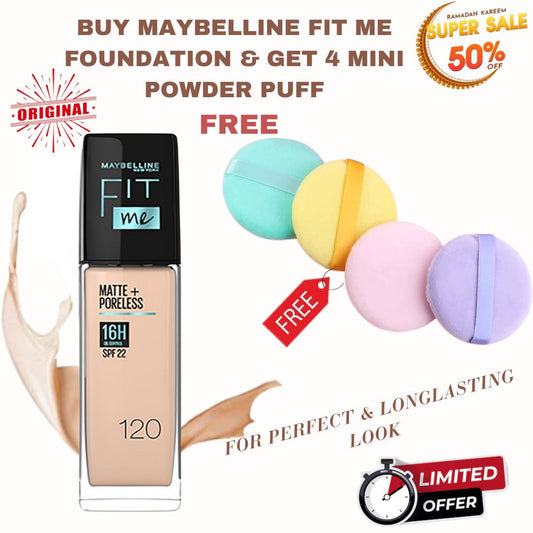 Buy Maybelline Fit me Foundation & Get 4 Mini Powder Puff FREE