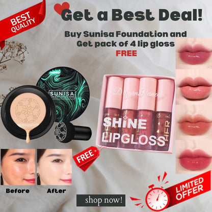 Buy 1 Get 1 Free: Buy Sunisa foundation & Get pack of 4 lip Gloss Free
